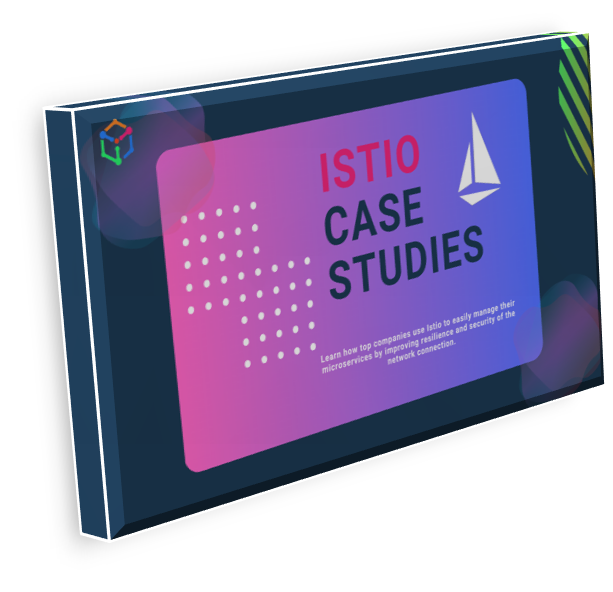 Istio service mesh case studies